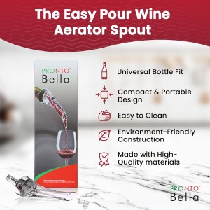 The Easy Pour Wine Aerator Spout by Pronto Bella, Professional Wine Aerator Attaches to Bottle for Improved Flavor, Enhanced Bouquet, Rich Finish No-Drip Design, Valentines day Gift for Women/Friends