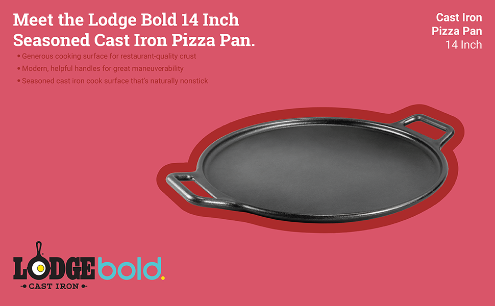 Lodge BOLD 14 Inch Seasoned Cast Iron Pizza Pan, Design-Forward Cookware
