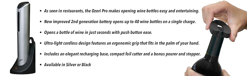 Ozeri Pro Electric Wine Bottle Opener in Black, with Wine Pourer, Stopper, Foil Cutter and Elegant Recharging Stand