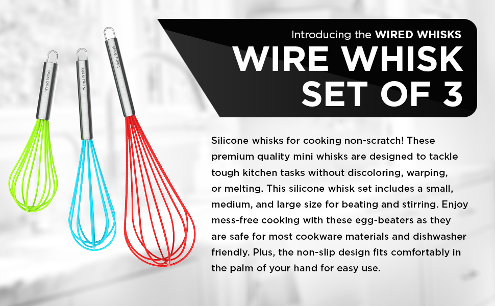 Silicone Whisk Set of 3 - wire whisk for Cooking Non-Scratch - whisks for cooking - Hand Whisk - whisker tool - wisking tool stainless