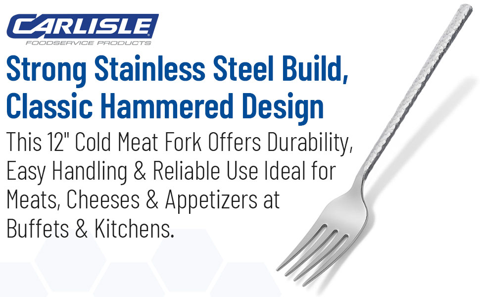 Carlisle FoodService Products 60202 Hammered Stainless Steel Cold Meat Fork, 12