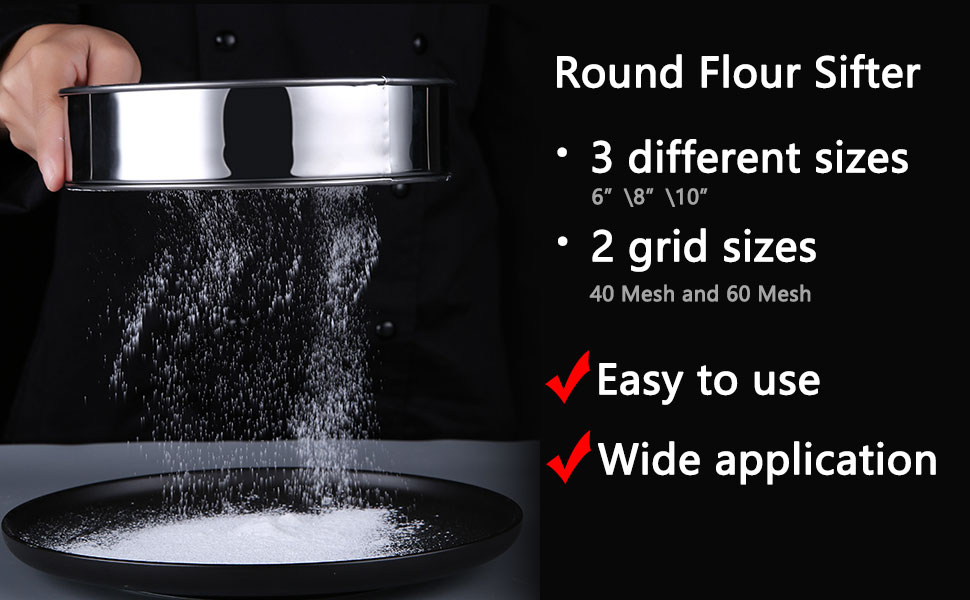 3 Pack Round Flour Sifter, Stainless Steel Fine Mesh Strainers Flour Sieve, 6 Inch and 8 Inch 40 Mesh 10 Inch 60 Mesh for Baking Straining Powdering Cake Bread Pies Pastries Muffin Cake