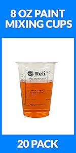 Reli. (120 Pcs) 8 oz Paint Mixing Cup/Resin Mixing | Disposable Measuring Cups | Clear Plastic Measure | Use for Paint, Epoxy Resin, Pigments