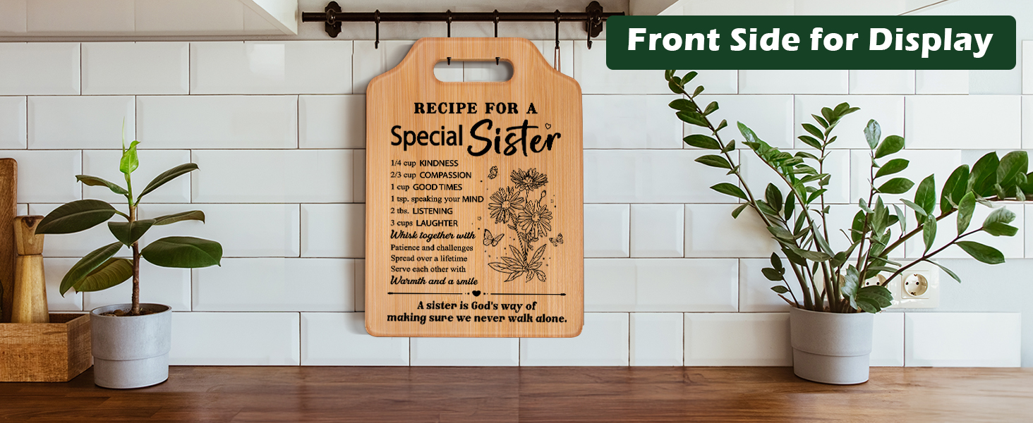 Gifts for Sister, Sister's Birthday Gifts from Sister, Recipe for A Special Cutting Board, Christmas Mothers Day Valentines Day Present for Sisters